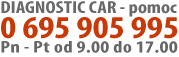 diagnostic car pomoc tel. 0 695 905 995